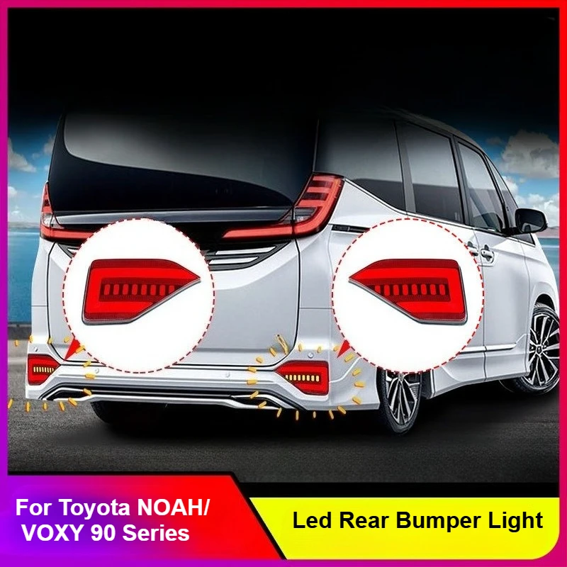 Для Toyota NOAH/VOXY 90 Series: задний бамперный светоотражатель, светодиодный динамический указатель поворота, стоп-сигнал, аксессуары для модификации