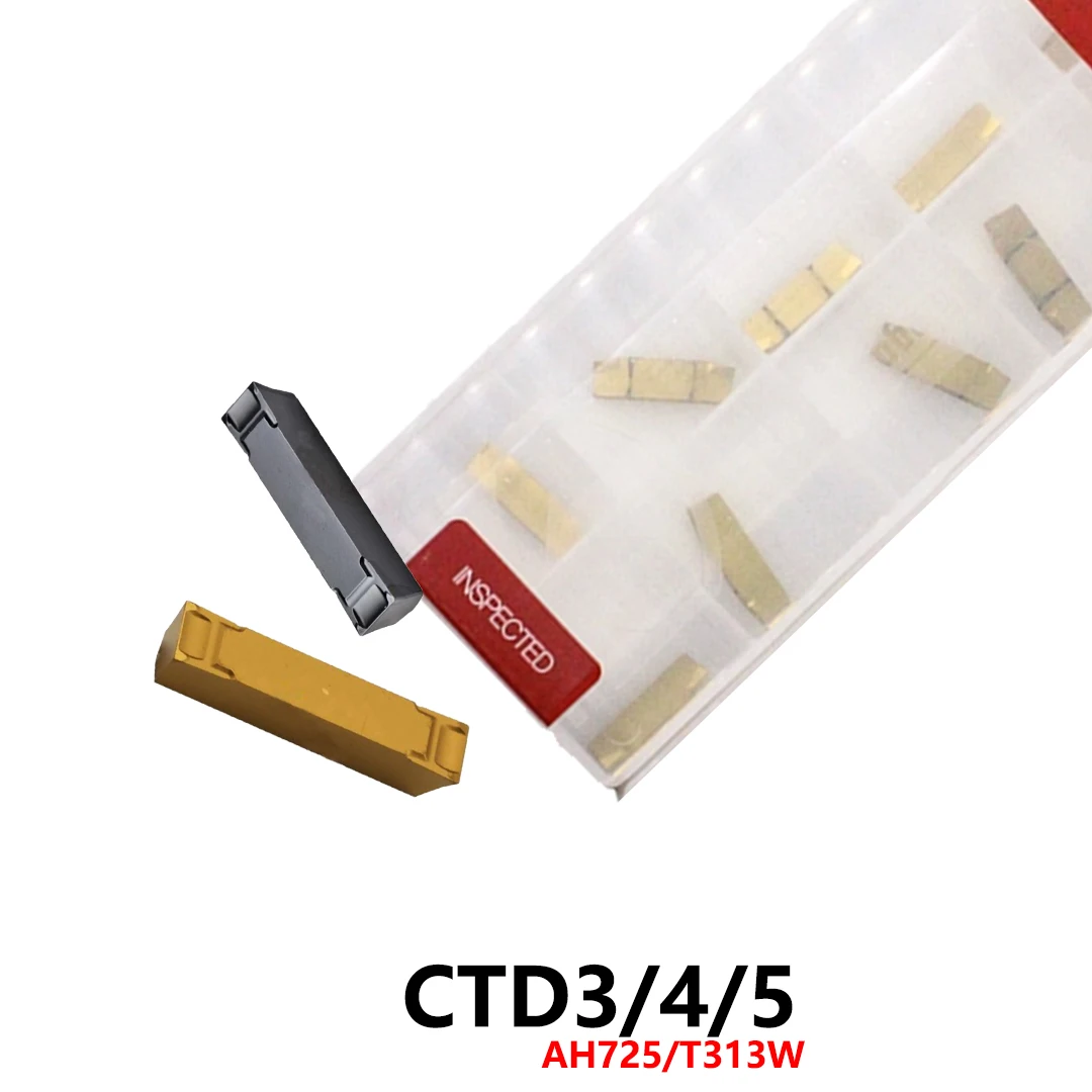

Original CTD3 CTD4 CTD5 AH725 T313W Grooving Carbide Inserts For CNC Tools Holder Blades CTD 3 4 5 10pcs/box Plates Tool