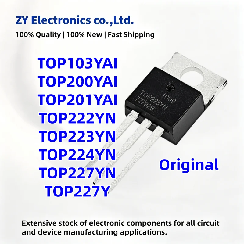 (10Piece) Original New TOP223YN TOP201YAI TOP200YAI TOP222YN TOP227Y TOP224YN TOP227YN TOP103YAI TO-220
