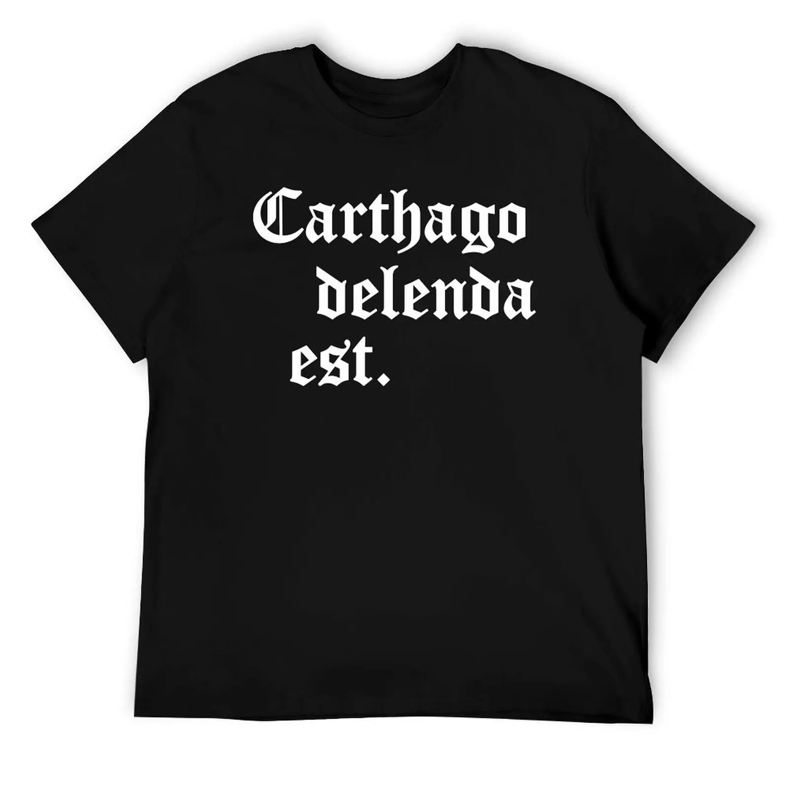 

Carthago delenda est T-Shirt t shirt man cotton t shirts for man graphic funny man t shirts for men T-Shirt