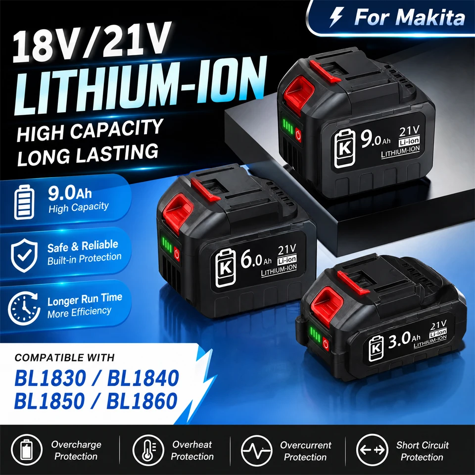 

Rechargeable Lithium Battery 18V 21V MAX For Makita BL1830 BL1840 BL1850 High Capacity 3/6/9Ah Electric Power Drill Tool Battery