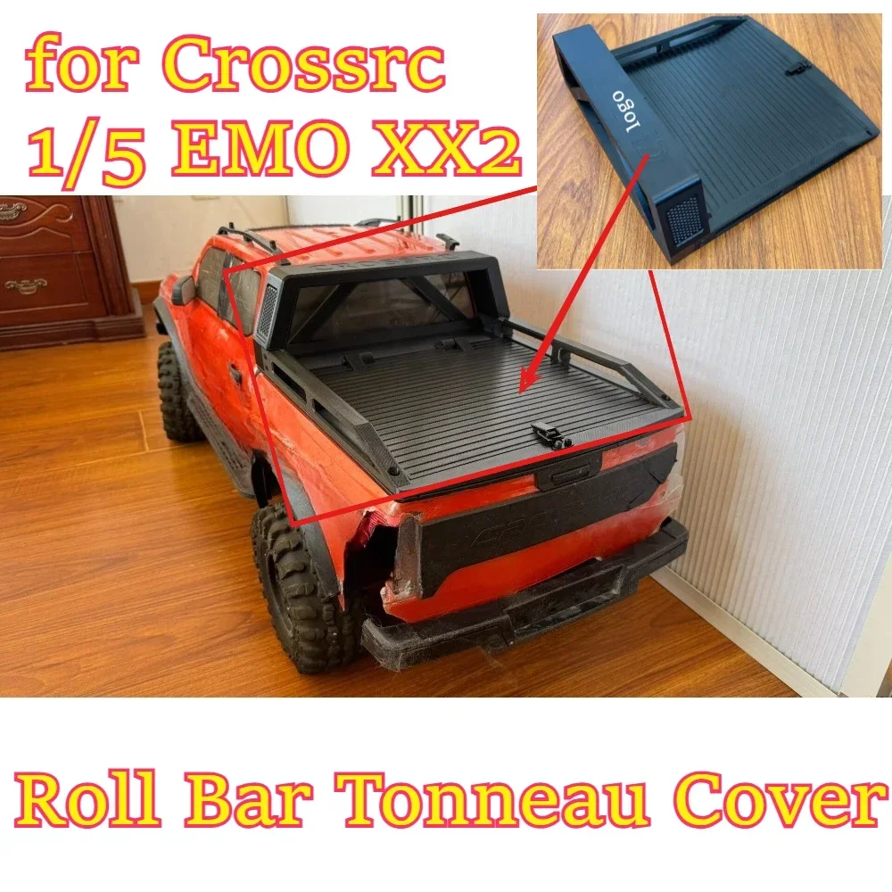 RC remote car scale simulated Roll Bar Tonneau Cover component for Crossrc 1/5 EMO XX2 custom size replacement spare accessories