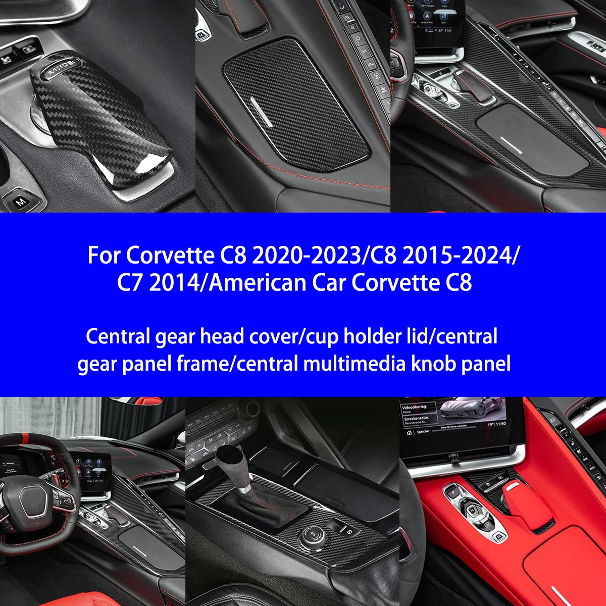 

Suitable for 2015-2024 Corvette C8/C7 Dry Carbon Fiber Central Gear Head/gear Frame/cup Holder Cover/multimedia Knob Decoration
