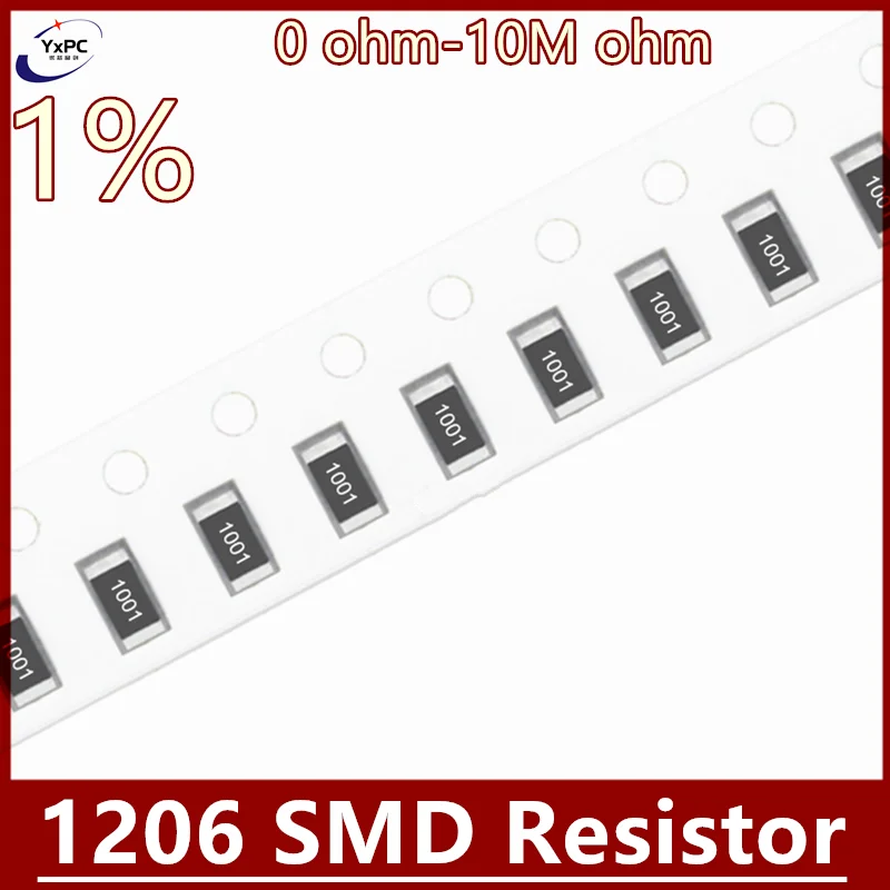 100pcs 1% 1206 SMD resistor 0R ~ 10M 1/4W 0 0.1 1 10 100 150 220 330 ohm 1K 2.2K 4.7K 10K 100K 1R 10R 100R 150R 220R 330R 1M 10M