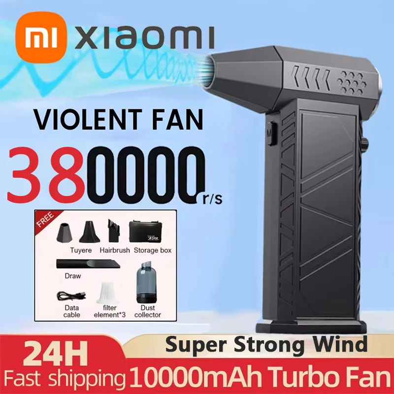 

Xiaomi 380000 об/мин жестокий вентилятор Мощный воздуходувка Вакуумный пылесос Зарядка Сильный ветер 58 м/с Бесщеточный турбоструйный вентилятор Сухой