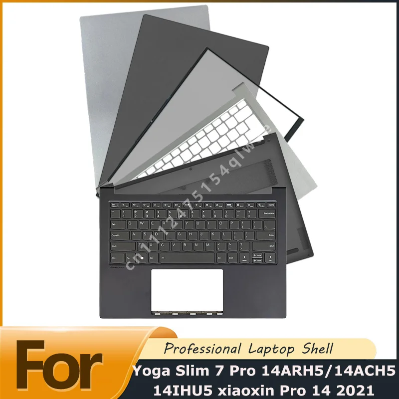 New  Laptop Screen Back Cover Bezel Palmrest/ Bottom Replacement For Yoga Slim 7 Pro 14ARH5/ACH/IHU/ xiaoxin Pro 14 2021