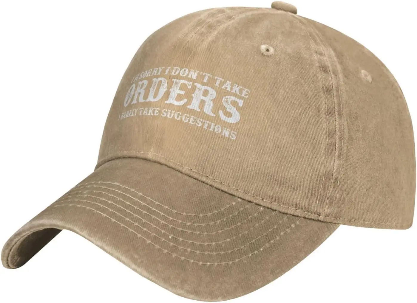 I'm Sorrys I Don't Take Orders I Barely Take Suggestions Hat for Women Dad Hat Cute Hat