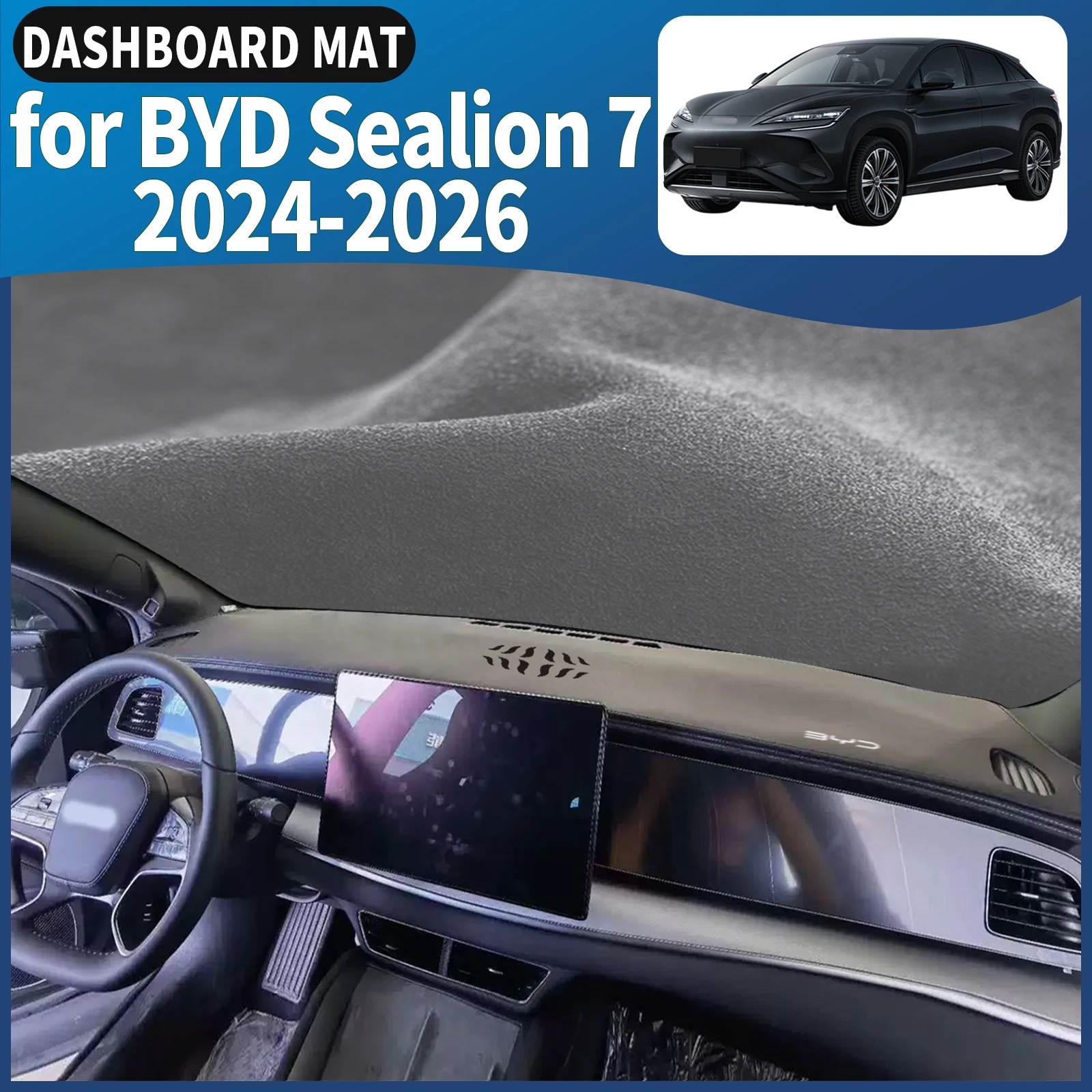

fit for BYD Sealion 7 2024 2025 2026 EV Car Dashmat Dashboard Cover Pad DashMat Sunshade Accessories Protective Carpet