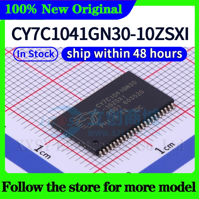 

CY7C1041GN30-10ZSXI Высокое качество Новый