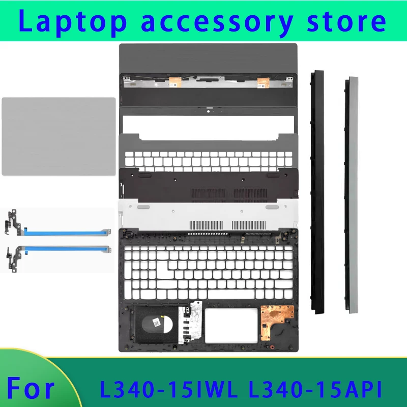 

Подходит для ноутбука Ideapad L340-15IWL L340-15API, задняя крышка ЖК-дисплея, передней панели, подставки для рук, нижней части корпуса, петли, крышки петли ABCD.