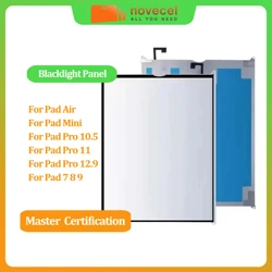 Novecel LCD Screen Display Backlight Back light Panel For iPad 6 7 8 9 Air 4 5 6 Pro 9.7 10.5 11 12.9 Mini 2 3 4 5 Repair