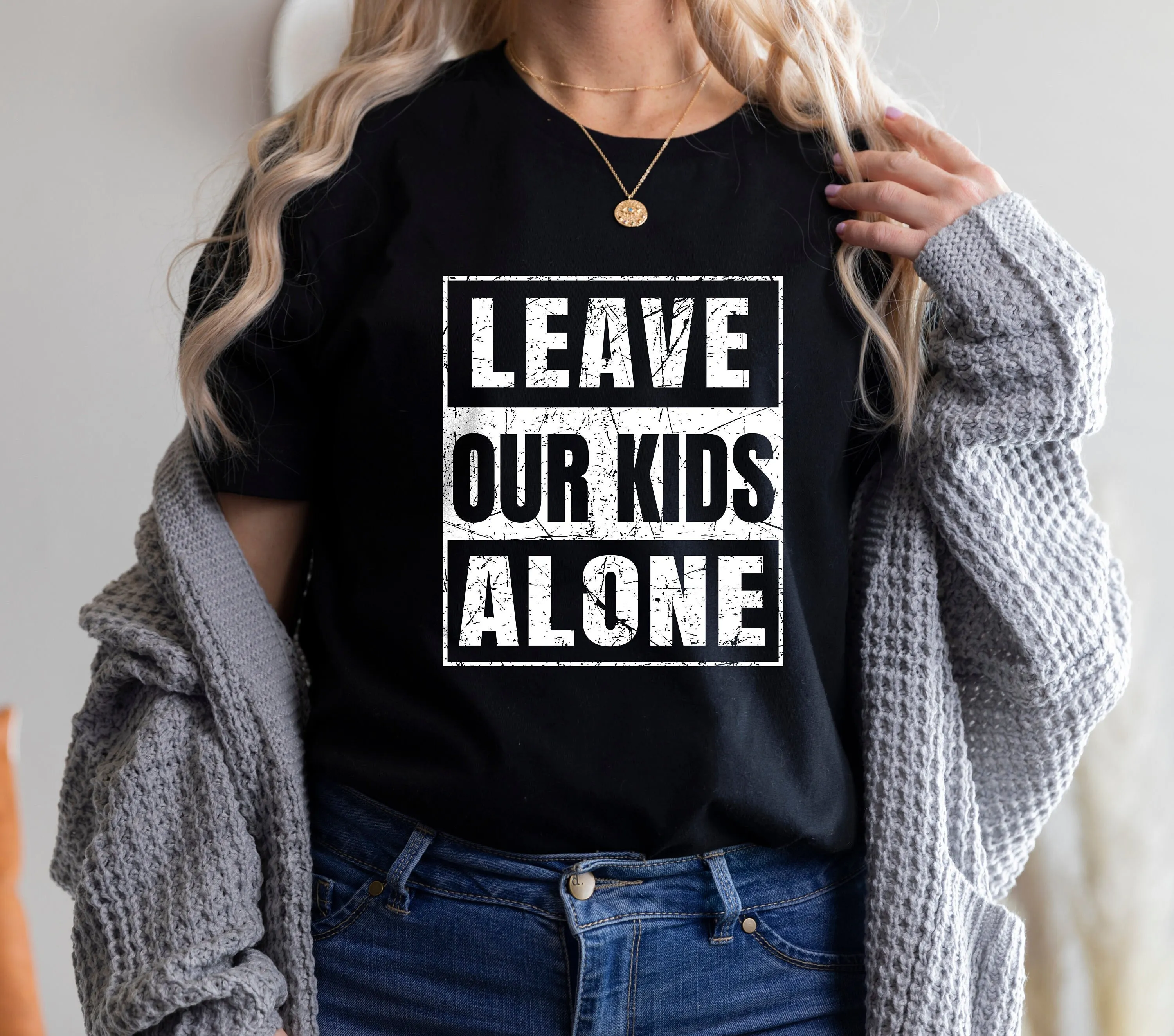 Leave Our Kids Alone T Shirt Peaceful Protest Stop Targeting