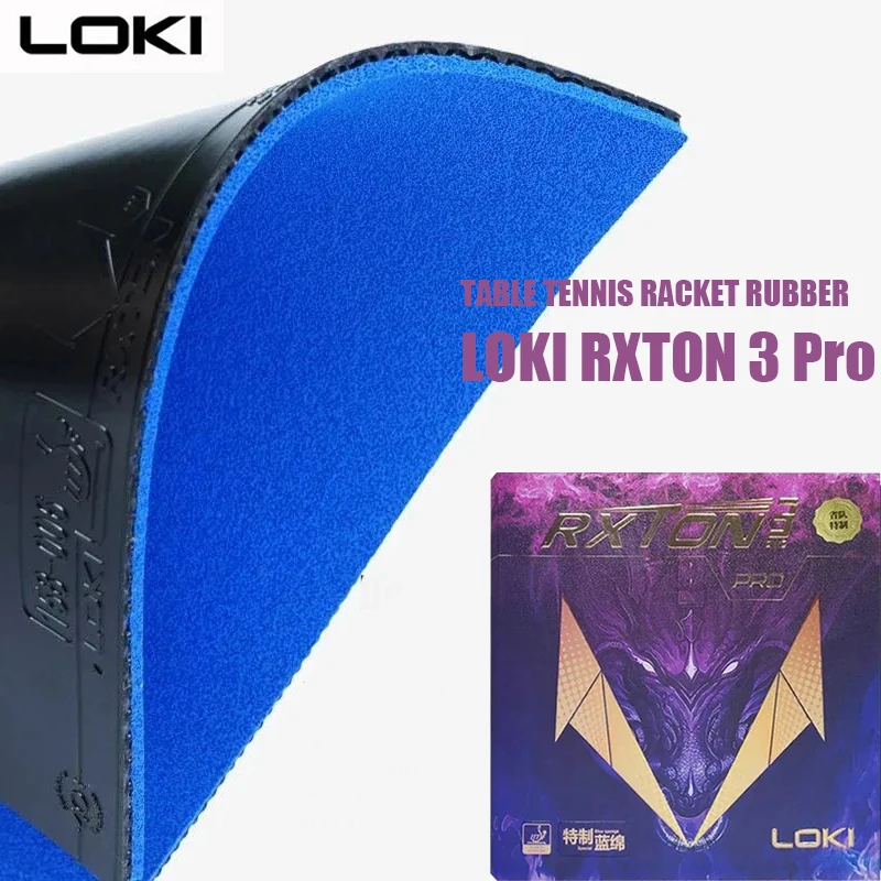 LOKI RXTON 3 Pro Table Tennis Rubber Blue Cake Sponge Black Pingpong Pad Sticky Ping Pong Rubber for Loop with Fast Attack