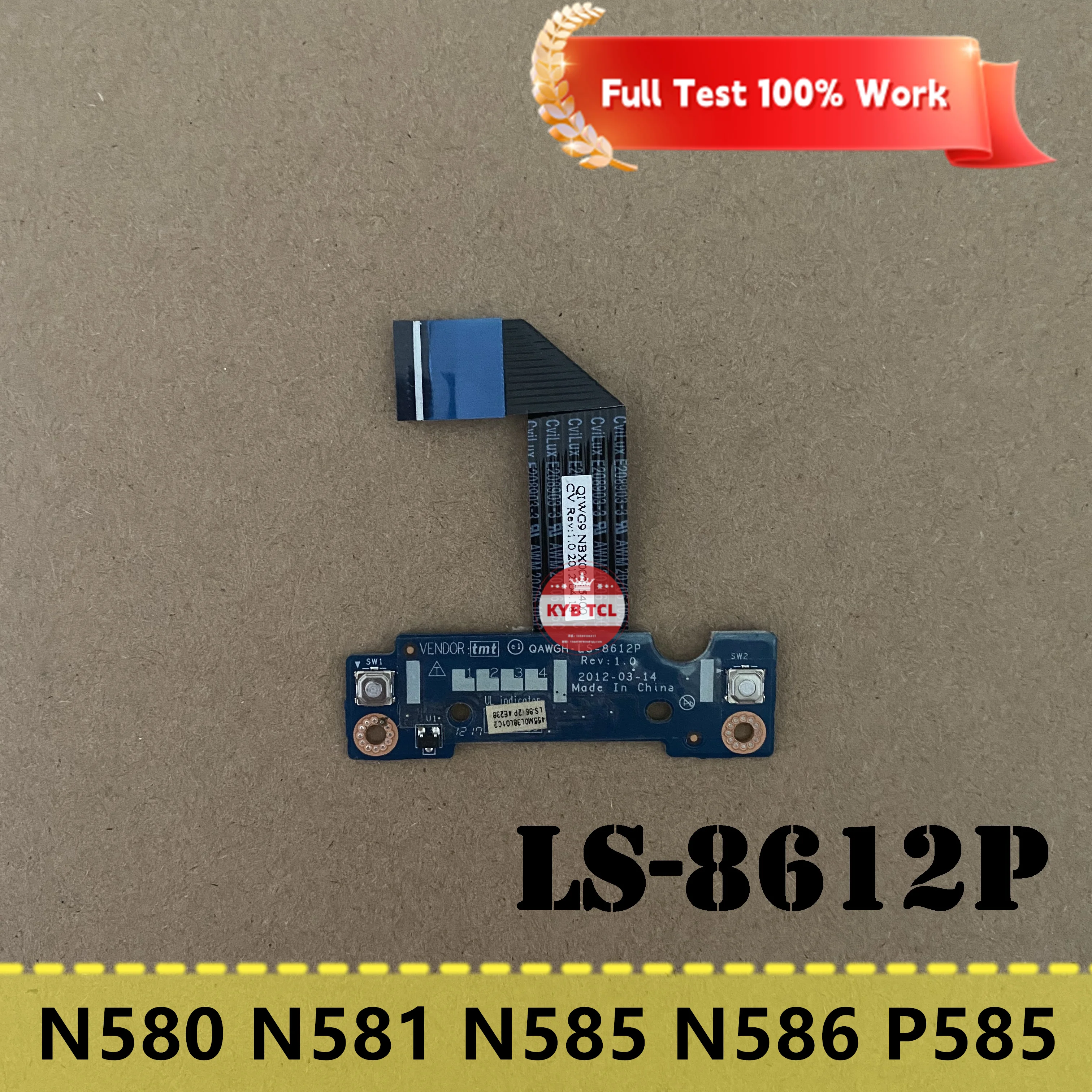 

For Lenovo N580 N581 N585 N586 P585 Laptop Touchpad/Mouse Button Board NBX00015400 LS-8612P Notebook