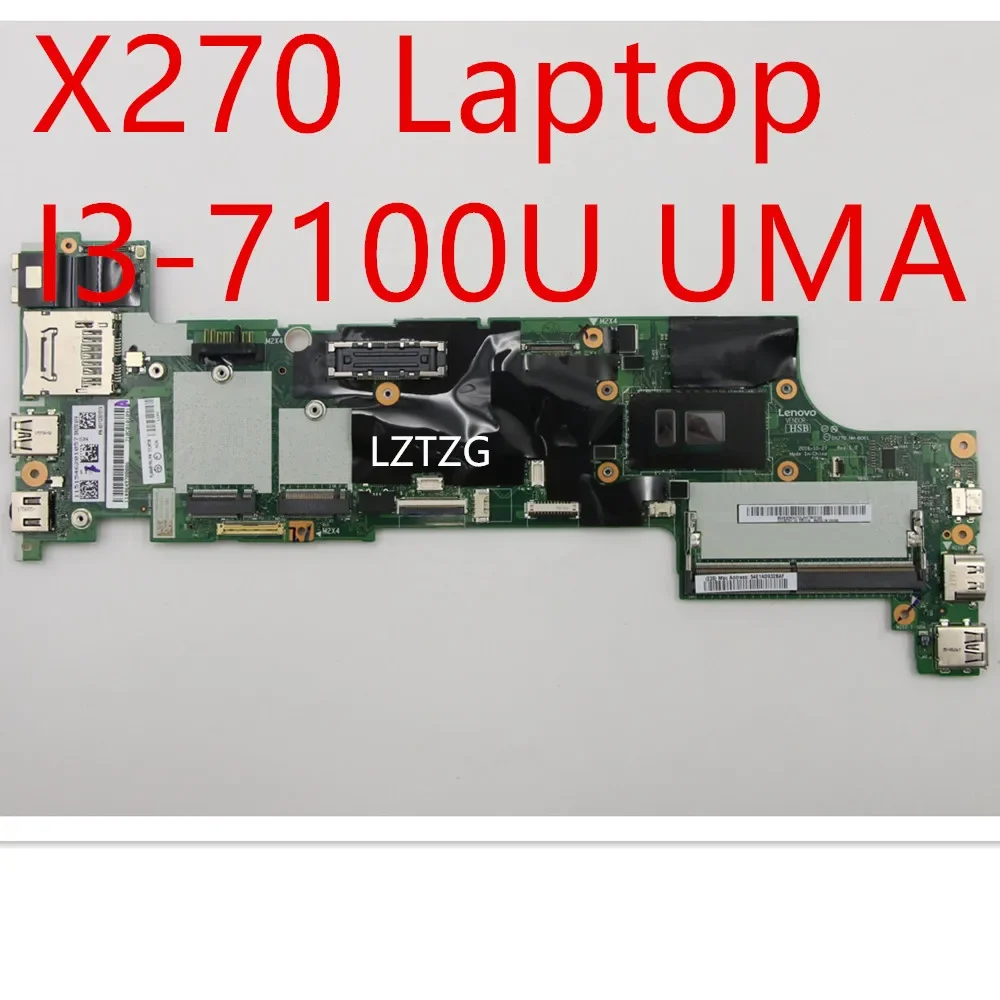 

Материнская плата для ноутбука Lenovo ThinkPad X270, материнская плата I3-7100U UMA 01YR995 01HY530 02DL614 01LW739