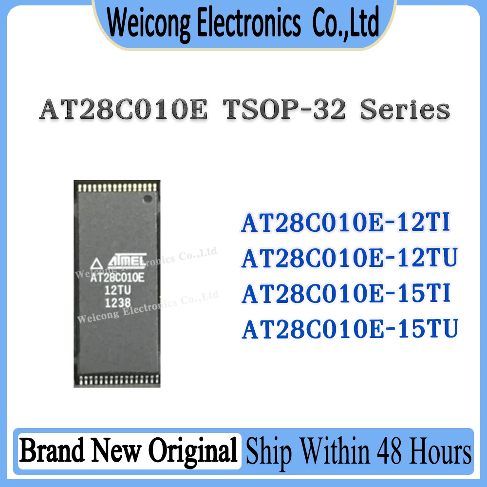 

AT28C010E-12TI AT28C010E-12TU AT28C010E-15TI AT28C010E-15TU AT28C010E AT28C010 AT28C AT28 New Original IC TSOP-32 Chipset