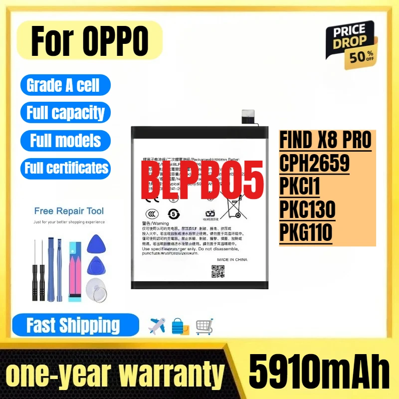 

BLPB05 for OPPO FIND X8 PRO/CPH2659/PKCI1/PKC130/PKG110 Phone Battery high quality high capacity replacement Bateria with tools