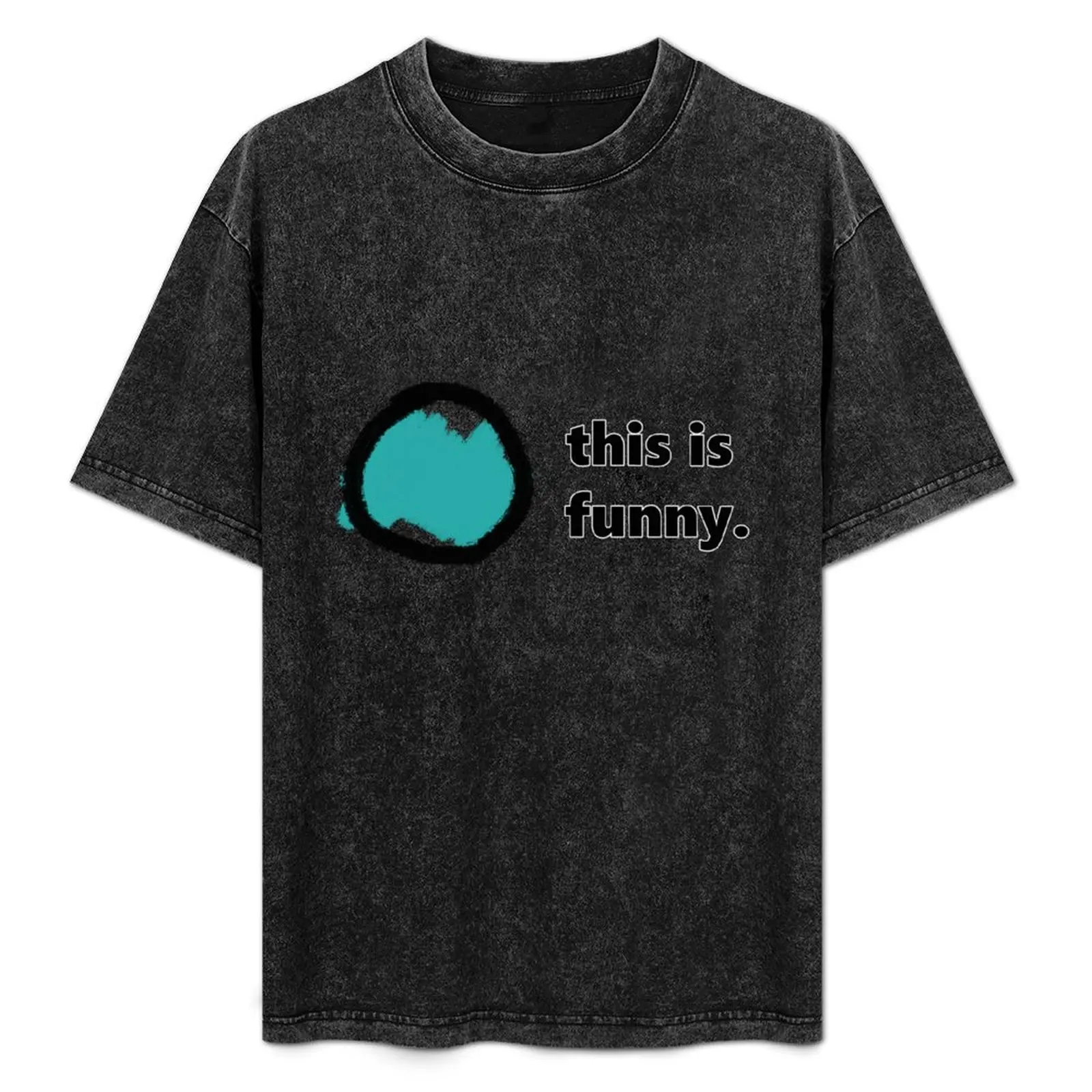 

this is funny. T-Shirt Big Size Crew Neck T-Shirt