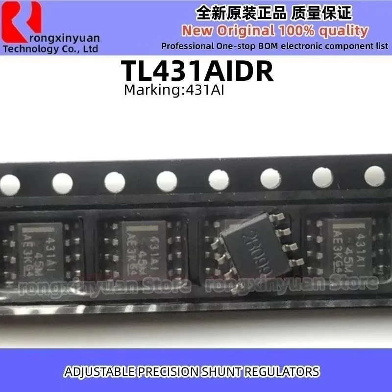 10Pcs TL431CDR TL431C TL431IDR TL431I TL431ACDR 431AC TL431AIDR 431AI TL431BCDR T431B TL431BIDR Z431B TL431 SOP-8 100% 신규