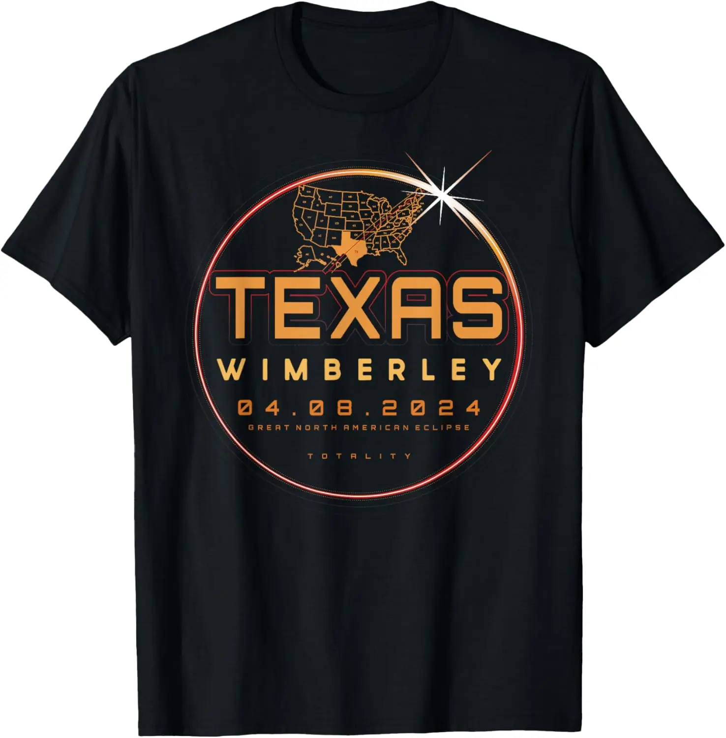 

Solar Eclipse 2024 Texas Wimberley Total Eclipse Totality T-Shirt