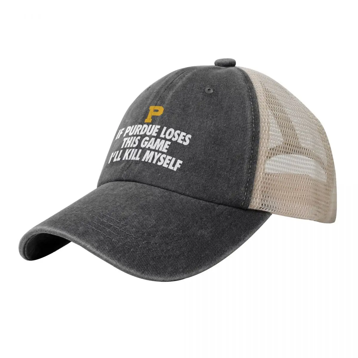 

If Purdue Loses This Game I'll Kill Myself Cowboy Mesh Baseball Cap Christmas Hat fashionable New In The Hat Girl Men's