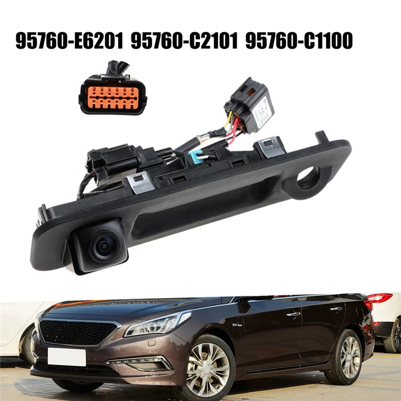 Câmera de visão traseira do carro clássico 95760-e6201 para hyundai sonata 2015-2017 câmera de assistência de estacionamento reverso com interruptor do porta-malas 95760 c1100