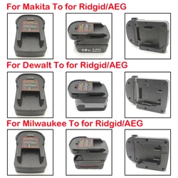 Battery Adapter for Makita/Dewal/Milwaukee Battery to for Ridgid/AEG Tools,for Ridgid/AEG to for Makita/Dewal/Milwaukee Tool