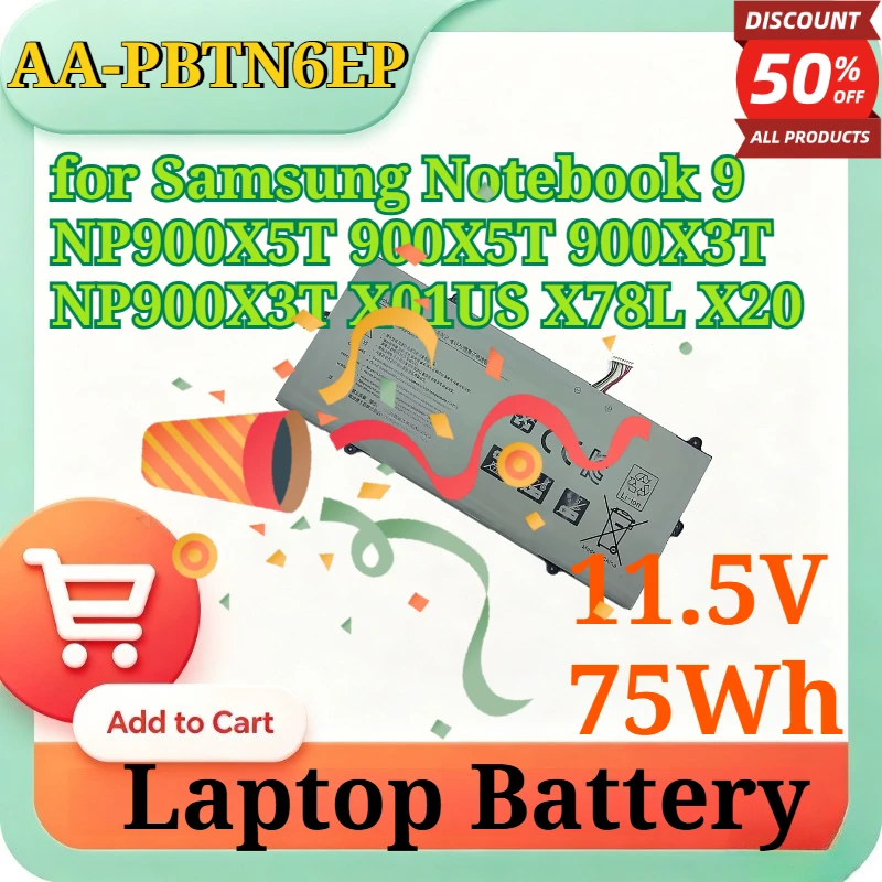 AA-PBTN6EP 11.5V 75Wh Li-Ion Replacement Battery for Samsung Notebook 9 NP900X5T 900X5T 900X3T NP900X3T X01US X78L X20 Laptop