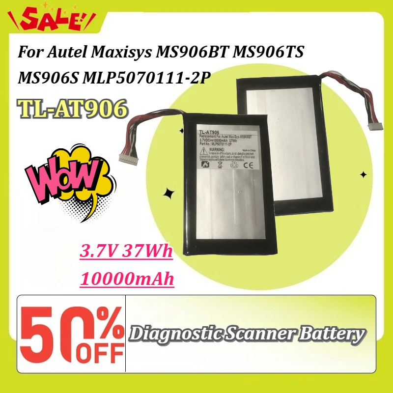 

TL-AT906 3.7V 10Ah Li-Po Diagnostic Scanner Battery for Autel Maxisys MS906BT MS906TS MS906S MLP5070111-2P Replacement Battery