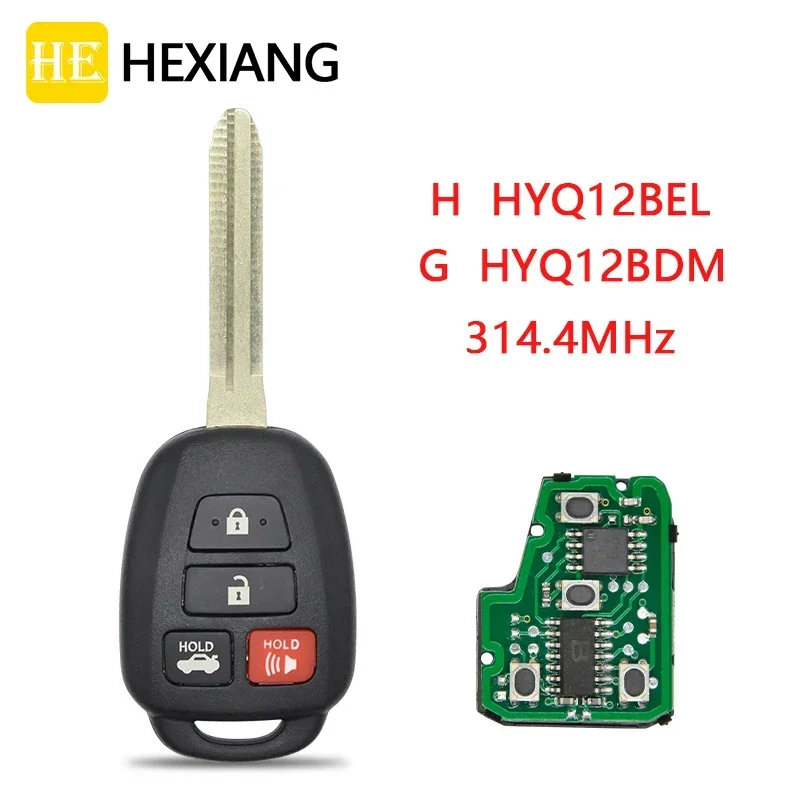 HE Xiang Car Remote Key For Toyota Camry Corolla 2012-2017 314.4MHz G H Chip HYQ12BEL HYQ12BDM Smart Control  TOY43 Blade