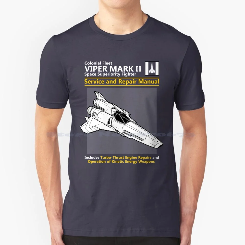 Viper Mark Ii Service And Repair Manual T Shirt 100% Cotton Tee Sci Fi Starfighter Spaceship Cylons Science Fiction Movie Cool