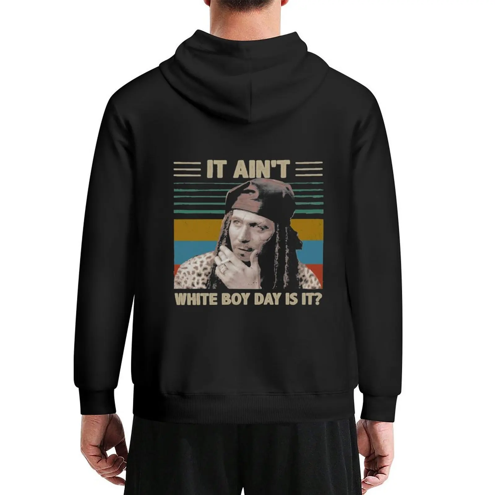 

Mens My Favorite Drexl Spivey Lovers It Ain't White Boy Day is It Cool Gift Hoodie aesthetic clothing male clothes tracksuit men