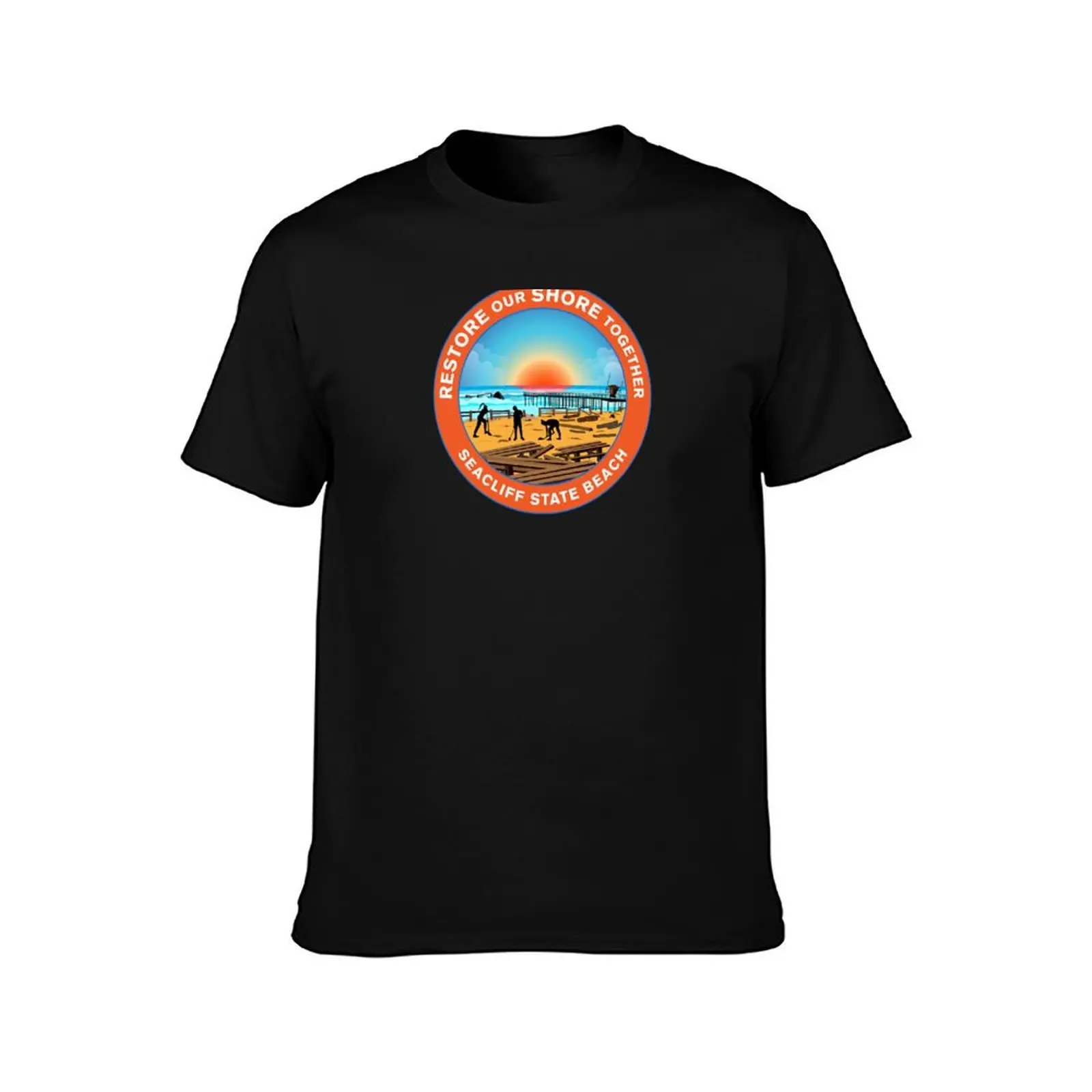 Restore Our Shore Together Seacliff State Beach California Light T-Shirt Durable Work Wear T-Shirt