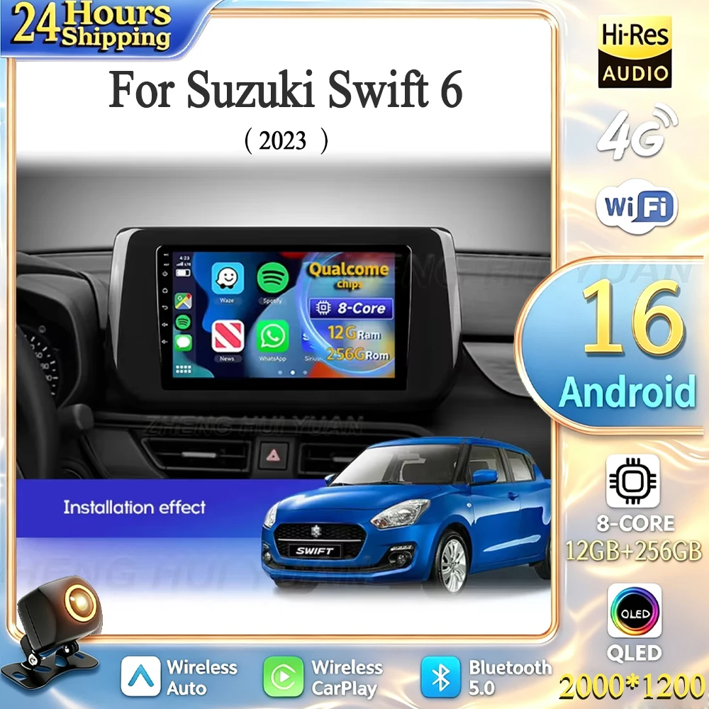 For Suzuki Swift 6 2023 Android 16 Car Radio Multimedia Player Android Auto Carplay Head Unit Navigation GPS