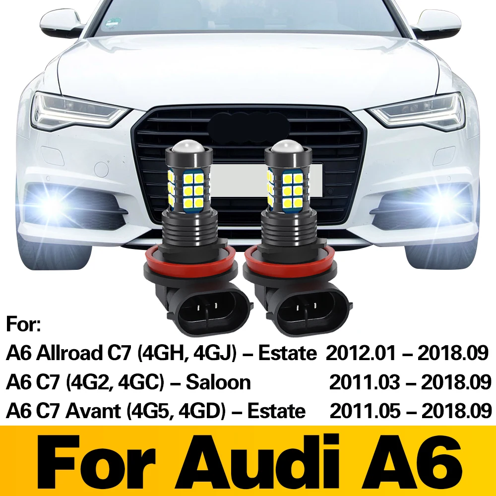 

2Pcs LED Lamp Car Front Fog Light Accessories For Audi A6 Allroad C7 4GH 4GJ Estate 4G2 4GC Saloon Avant 4G5 4GD 2011-2018