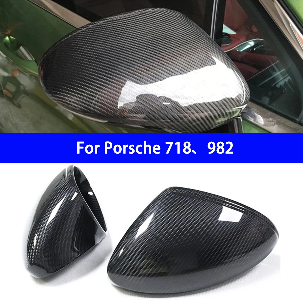 

For Porsche 718、982 Dry Carbon Fiber Rearview Mirror Housing Rearview Mirror Cover Left &right Hand Drive Paste and Replacement