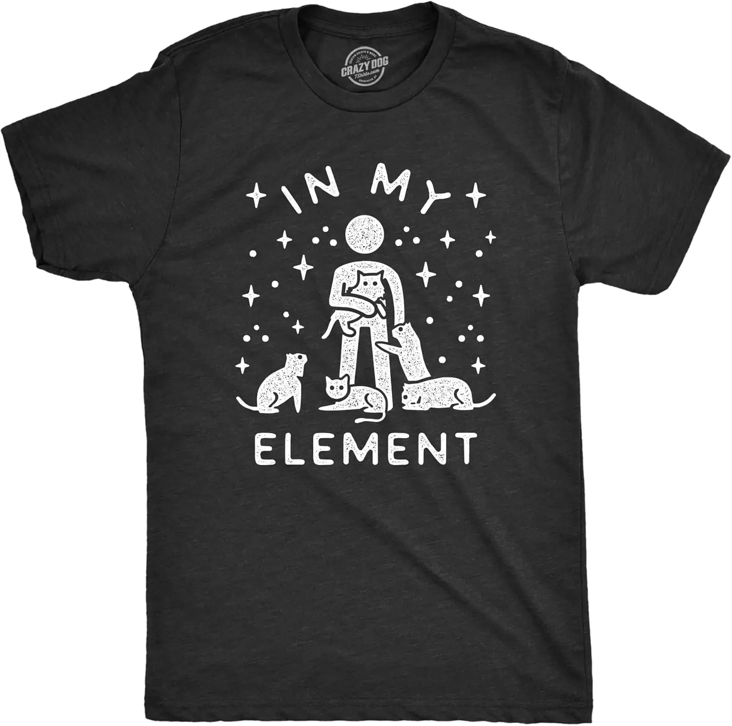 Mens in My Element Cats T Shirt Funny Cat Dad Hilarious Saying Graphic Tee for Guys