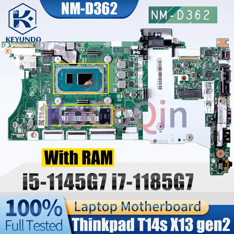 NM-D362 For LENOVO Thinkpad T14s X13 gen2 Notebook Mainboard i5-1145G7 i7-1185G7 With RAM Laptop Motherboard 100％ Tested