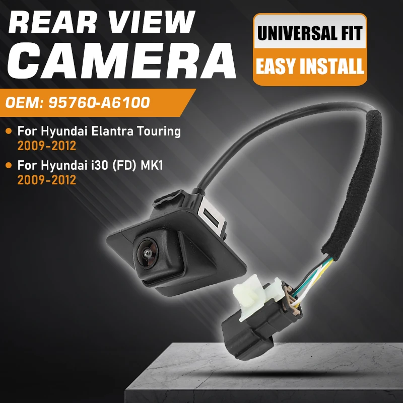 

Car Reversing Backup Camera Rear View Camera For Hyundai i30 FD MK1 Hyundai Elantra Touring 2009-2012 95760-A6100 95760A6100
