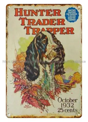 1932 Hunter Trader Trapper Magazine cover hunting dog metal tin sign