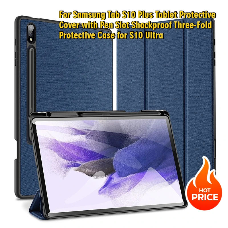 

For Samsung Tab S9 Plus Tablet Protective Cover with Pen Slot Shockproof Three-Fold Protective Case