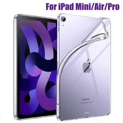 TPU Silicon Transparent Cover For IPad Air Pro 11 2024 10th 10.9 7 8 9th Gen 10.2 Air 5 2 4 IPad Pro 9.7 10.5 Mini 3 4 5 6 Case