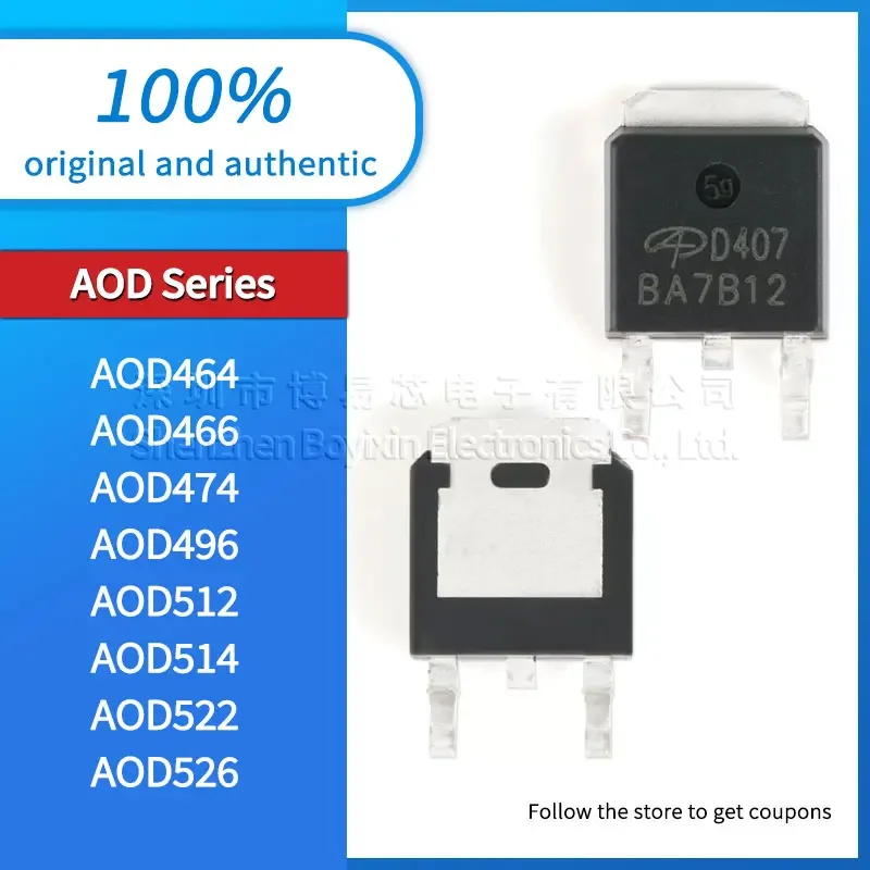 

5 pcs original and authentic AOD464 AOD466 AOD474 AOD496 AOD512 AOD514 AOD522 AOD526 TO-252