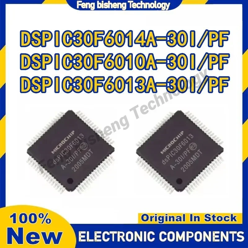 DSPIC30F6014A-30I/PF DSPIC30F6010A-30I/PF DSPIC30F6013A-30I/PF DSPIC30F6014A DSPIC30F6010A DSPIC30F6013A IC MCU Chip TQFP80