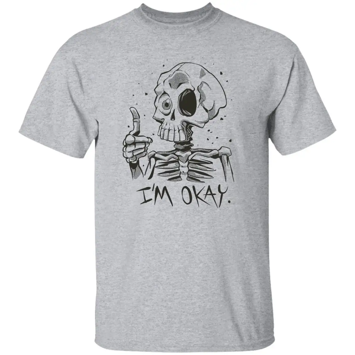 Skeleton Okay T Shirt I'M Fine Sarcasm Funny