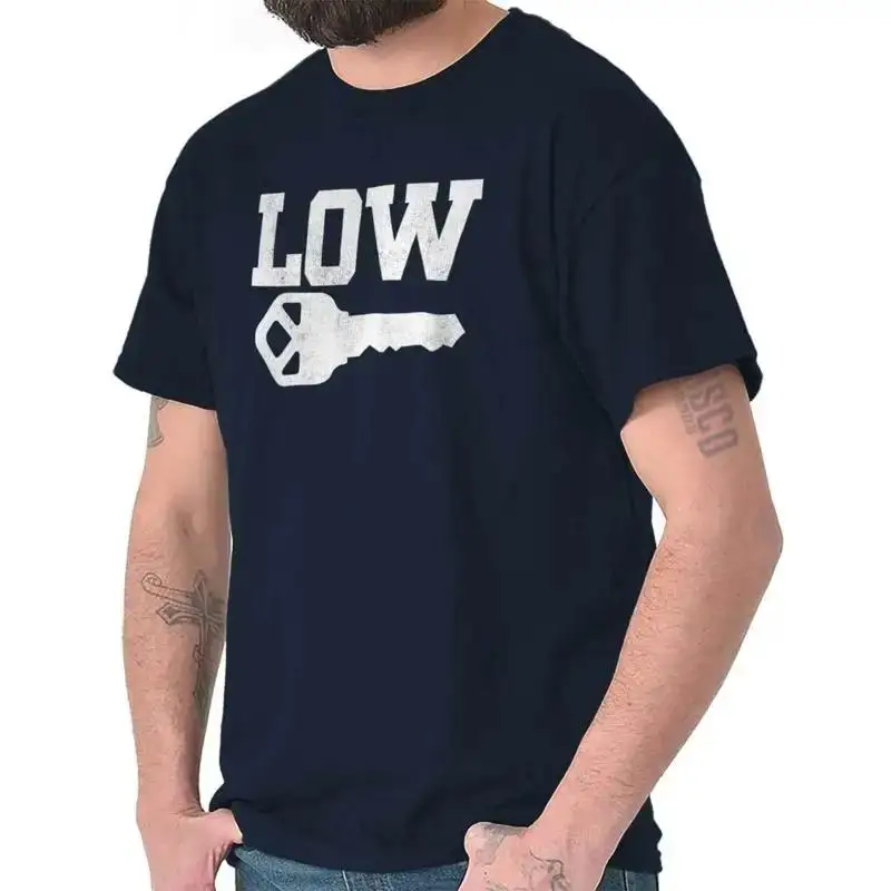 Funny Sarcastic Humor Low Key Pun Chill Joke Womens or Mens Crewneck T Shirt Tee