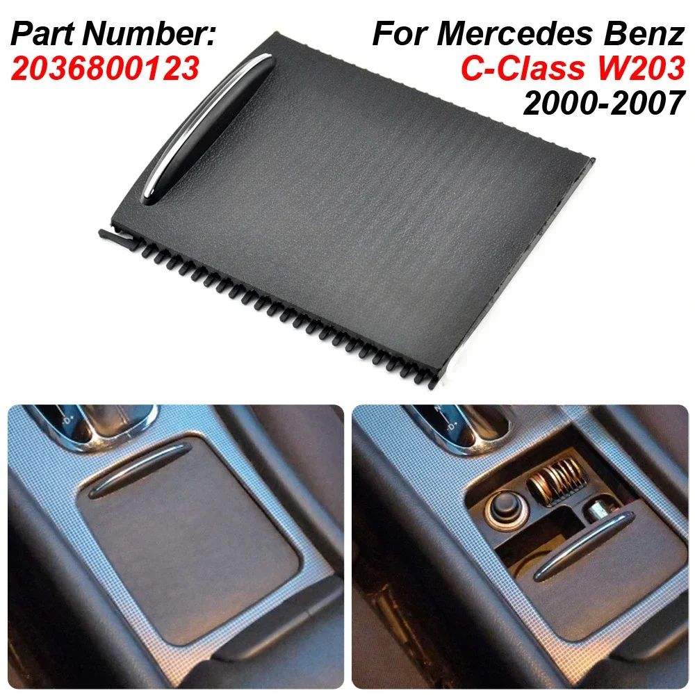 Car Center Console Sliding Shutters Cup Holder Roller Blind Cover for Mercedes-Benz C-Class W203 2000-2007 2036800123 9051