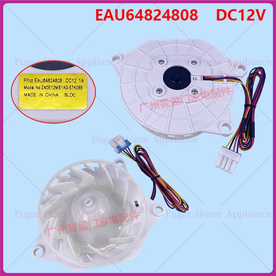 For LG refrigerator fan freezer compartment fan assembly EAU64824808 Z40E12MS1A0-57K06E