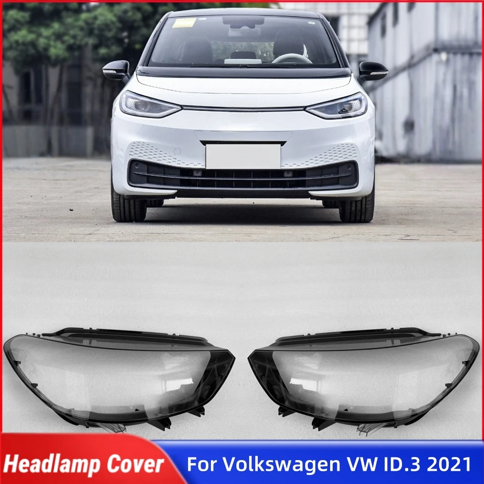 

For Volkswagen VW ID.3 2021 Automotive Accessories Lampshades Lamp Headlamp Shell Car Front Headlight Lens Cover Lights Shell