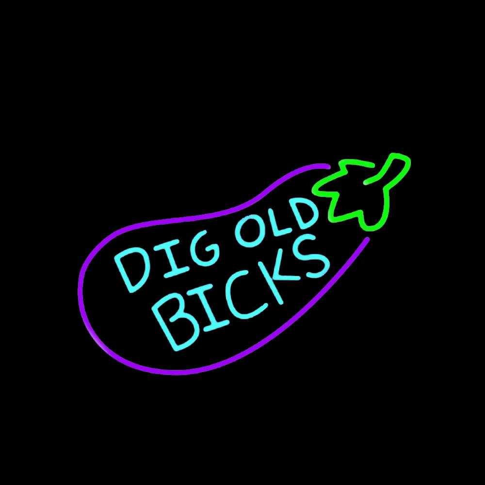 DIG OLD BICKS Eggplant Neon Light Sign Custom Handmade Real Glass Tube Garage Aesthetic Room Decor Display Advertise Art Gift